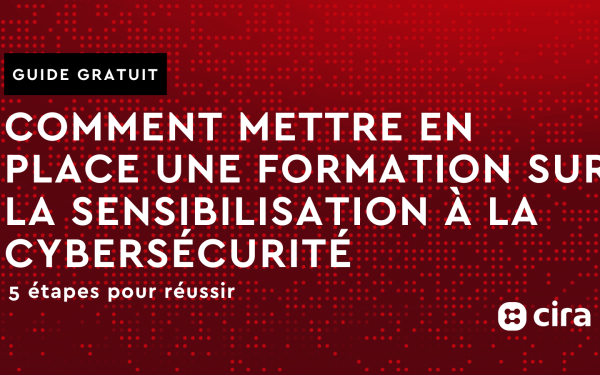 Comment mettre en place une formation sur la sensibilisation à la cybersécurité