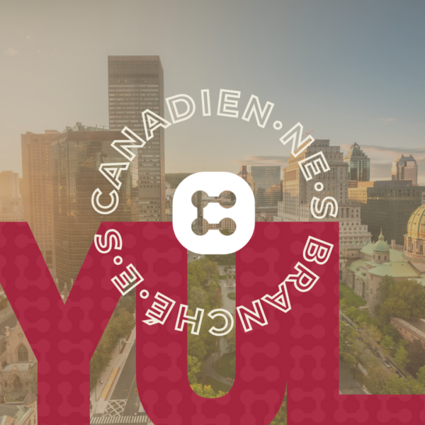 Register for <i>Canadians Connected</i>: Montreal